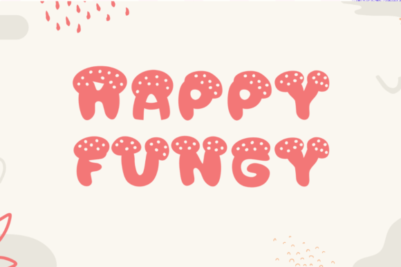 Happy Fungy: A Whimsical Display Font for Web Design