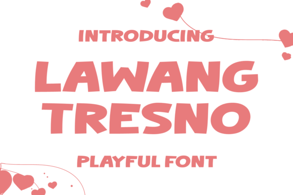 Lawang Tresno: A Playful Display Font for Engaging Campaigns