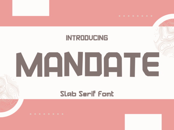 Mandate: A Slab Serif Typeface for Modern Web Design
