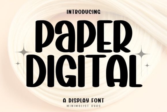 Paper Digital: A Display Font That Earns Its Place in Real Projects