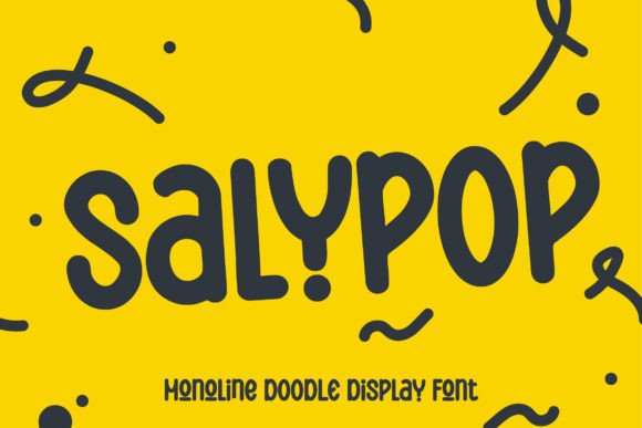 Salypop: A Monoline Doodle Display Font for Digital Design