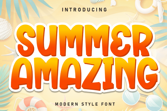 Why Summer Amazing Is the Typeface Your Small Business Branding Needs