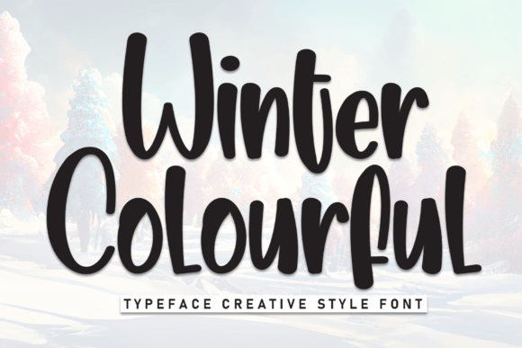 Winter Colourful: A Casual Display Font for Handmade Products